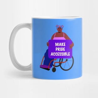 Black Activist in a Wheelchair: Make Pride Accessible Mug